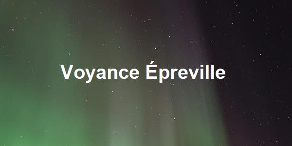 Voyance Épreville