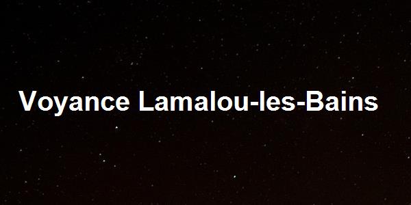 Voyance Lamalou-les-Bains