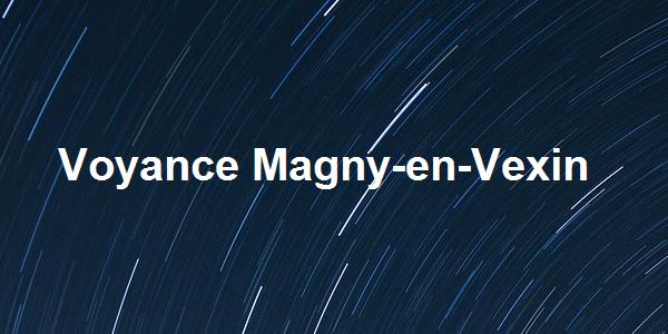 Voyance Magny-en-Vexin