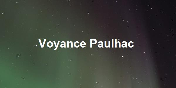 Voyance Paulhac