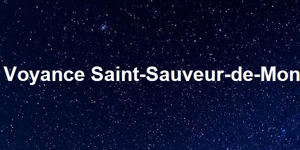Voyance Saint-Sauveur-de-Montagut