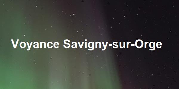 Voyance Savigny-sur-Orge