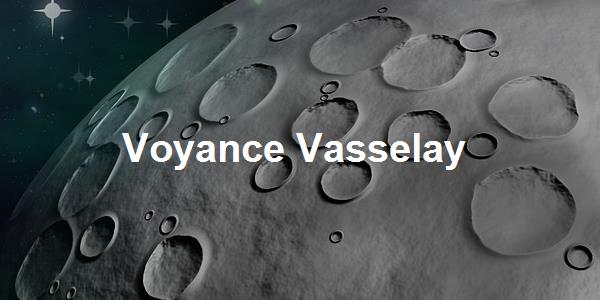 Voyance Vasselay
