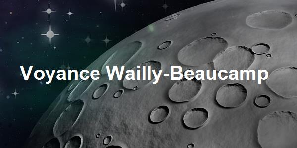Voyance Wailly-Beaucamp