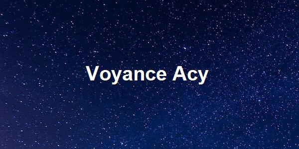 Voyance Acy