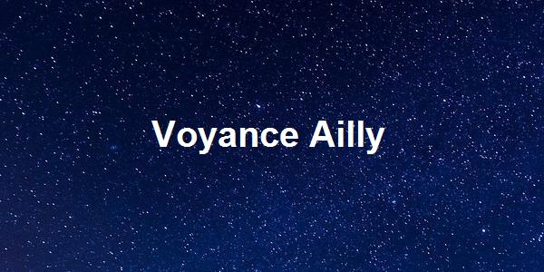 Voyance Ailly