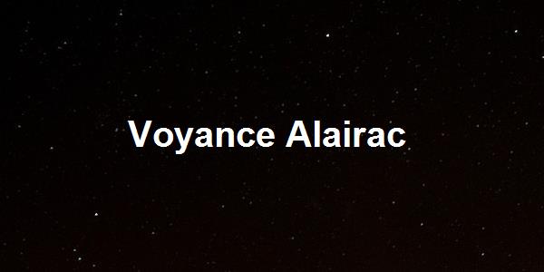 Voyance Alairac