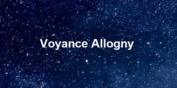Voyance Allogny