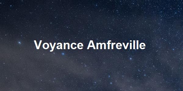 Voyance Amfreville