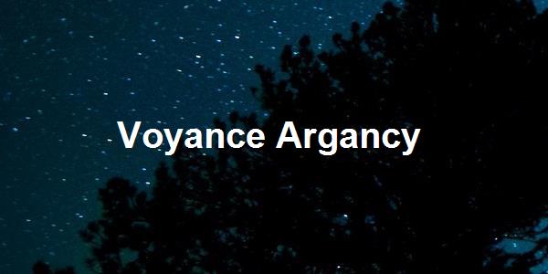 Voyance Argancy