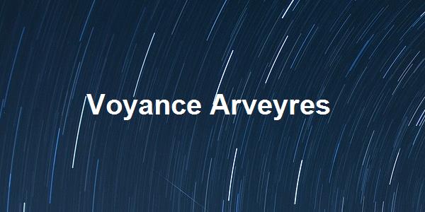 Voyance Arveyres