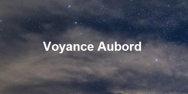 Voyance Aubord