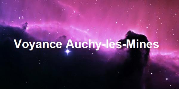 Voyance Auchy-les-Mines
