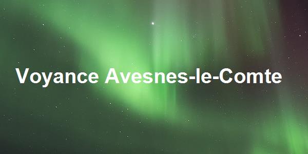Voyance Avesnes-le-Comte