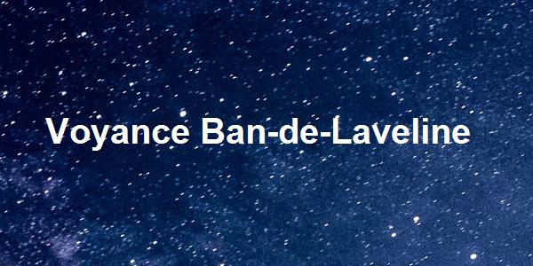 Voyance Ban-de-Laveline