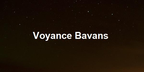 Voyance Bavans