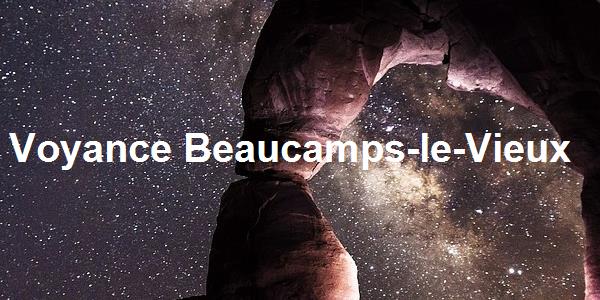 Voyance Beaucamps-le-Vieux