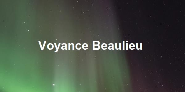 Voyance Beaulieu