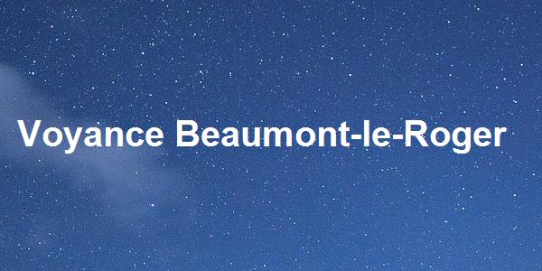 Voyance Beaumont-le-Roger