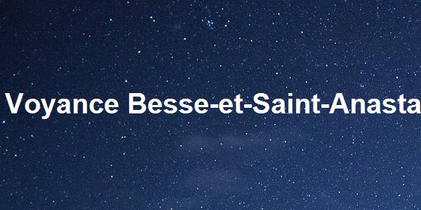 Voyance Besse-et-Saint-Anastaise