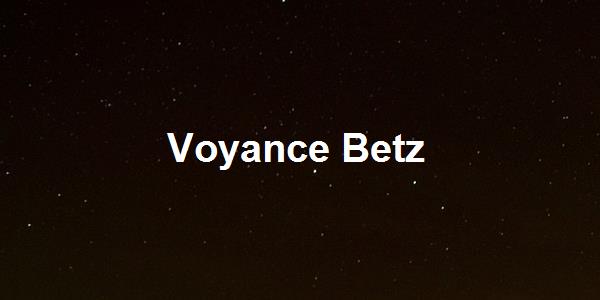 Voyance Betz