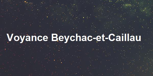 Voyance Beychac-et-Caillau