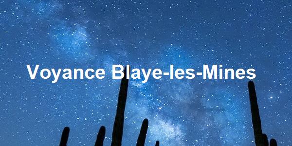 Voyance Blaye-les-Mines
