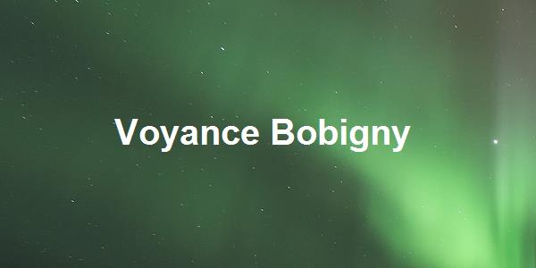 Voyance Bobigny