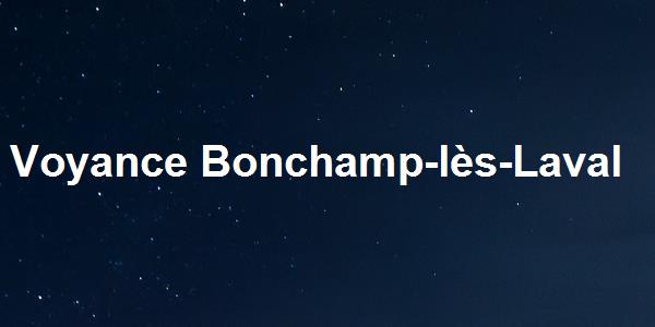 Voyance Bonchamp-lès-Laval