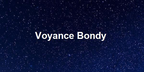 Voyance Bondy