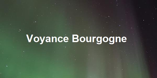 Voyance Bourgogne