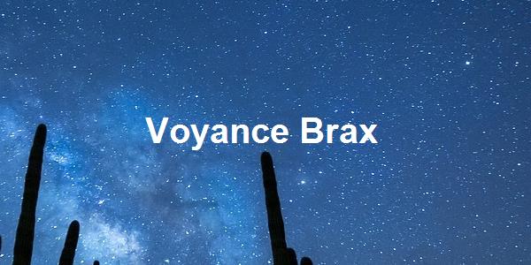 Voyance Brax