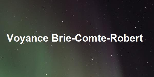 Voyance Brie-Comte-Robert