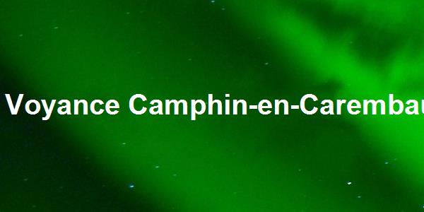 Voyance Camphin-en-Carembault