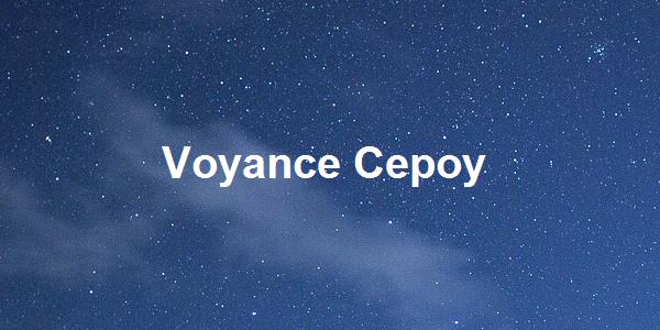 Voyance Cepoy