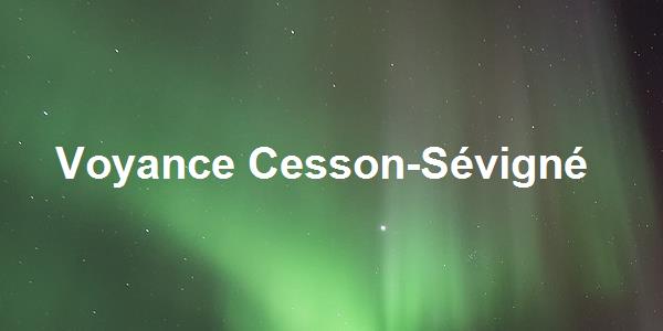 Voyance Cesson-Sévigné