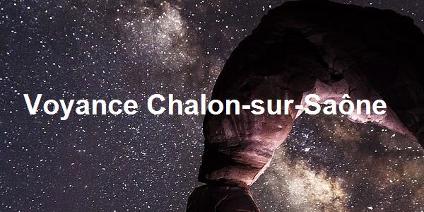 Voyance Chalon-sur-Saône