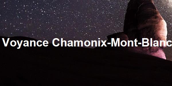 Voyance Chamonix-Mont-Blanc