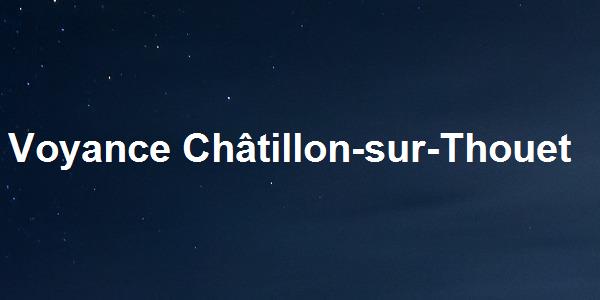 Voyance Châtillon-sur-Thouet