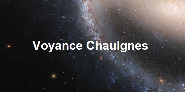 Voyance Chaulgnes