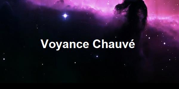 Voyance Chauvé