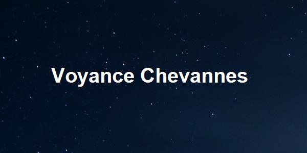 Voyance Chevannes