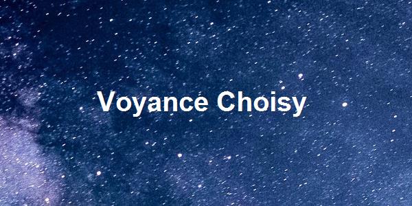 Voyance Choisy
