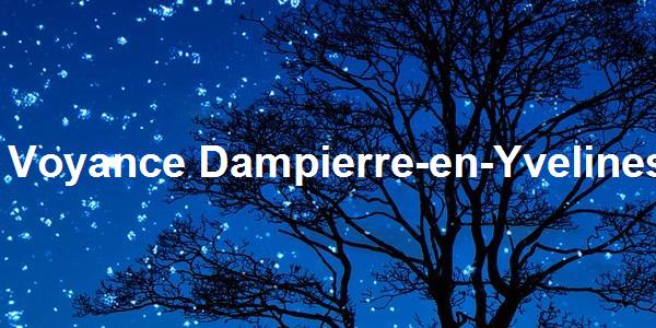 Voyance Dampierre-en-Yvelines