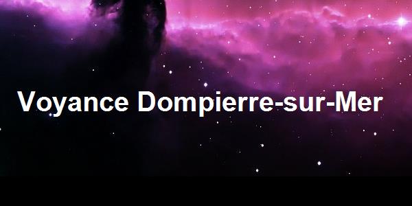 Voyance Dompierre-sur-Mer