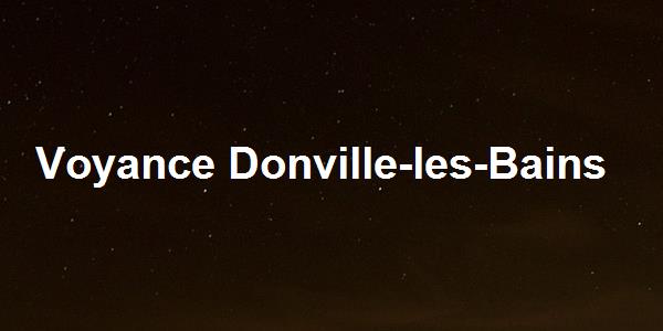 Voyance Donville-les-Bains