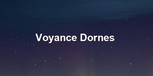 Voyance Dornes