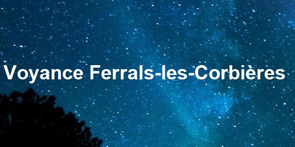 Voyance Ferrals-les-Corbières