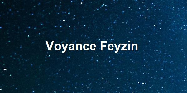Voyance Feyzin