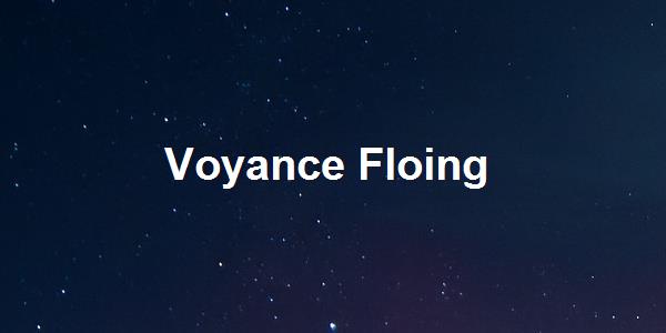 Voyance Floing